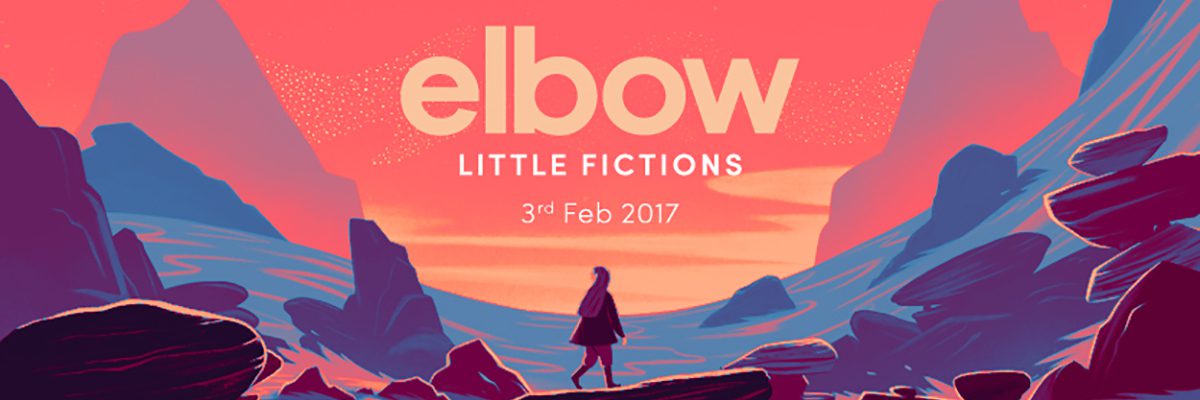 Album Review: Elbow – Little Fictions
