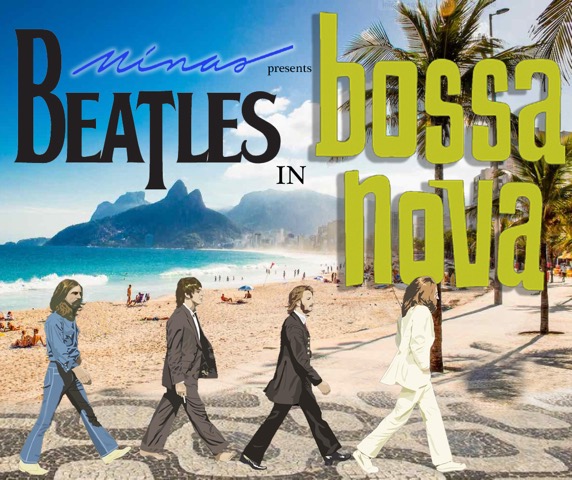Live Preview: The Beatles In Bossa Nova