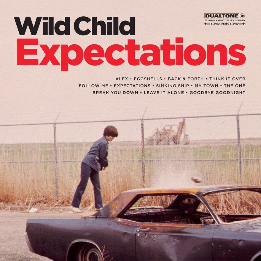 Wild Child Album Preview: Expectations